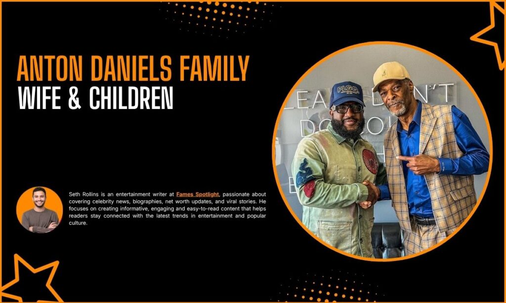 Anton Daniels Family