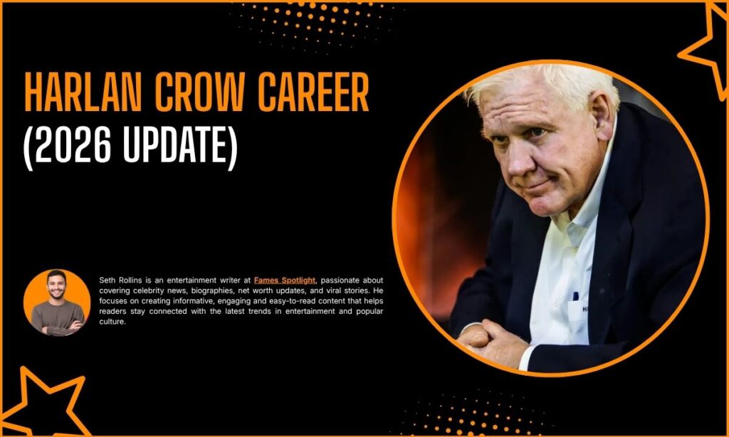 Harlan Crow Career