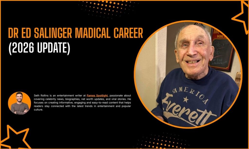 Dr. Ed Salinger's Medical Career